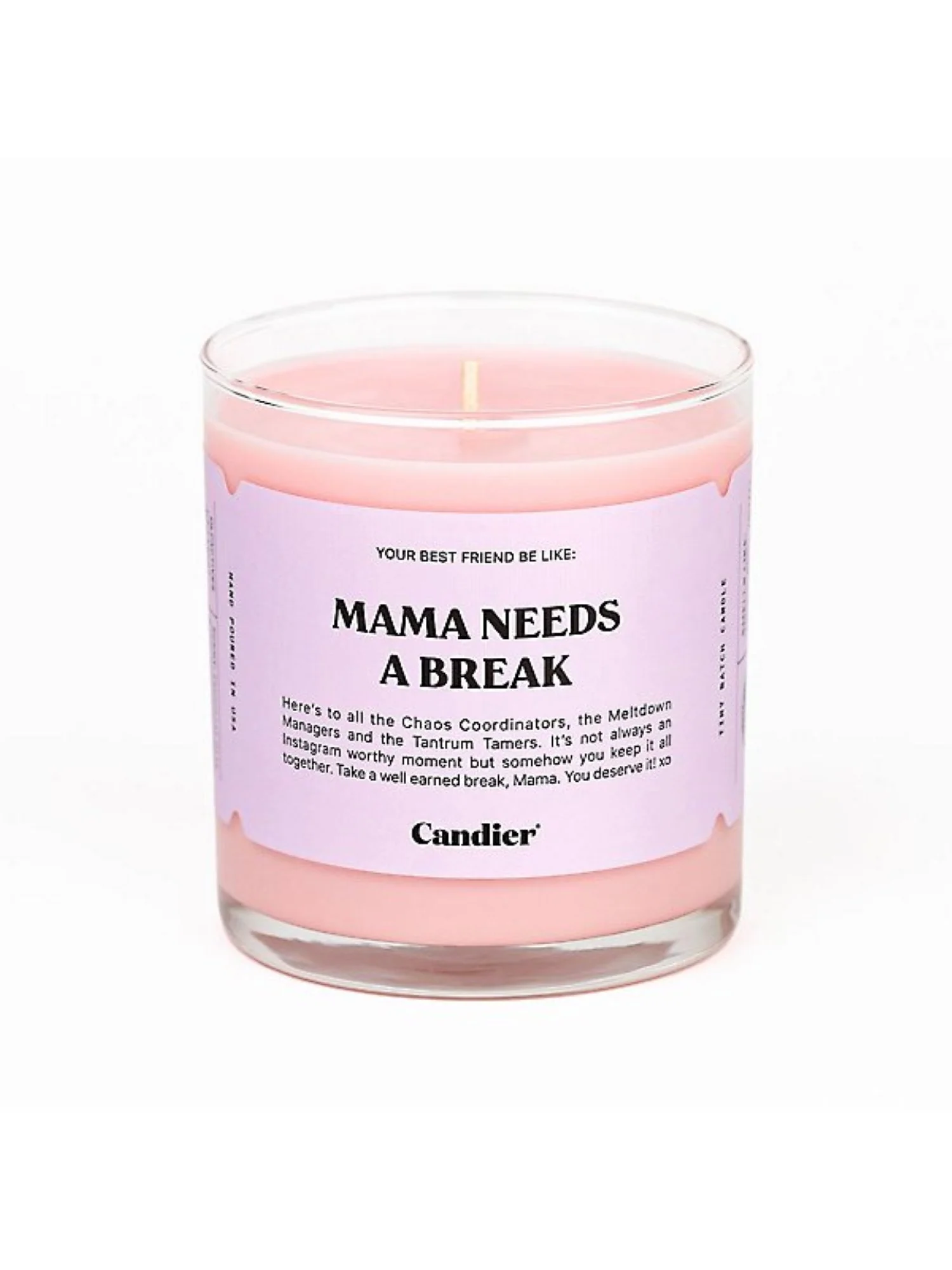 Candier Mama Needs A Break Candle - Brands We Love